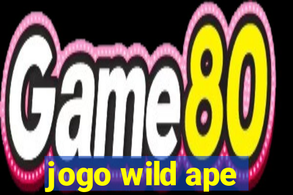 jogo wild ape